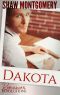 [Romance & Revolutions 05] • Dakota (Romance & Revolutions Book 5)